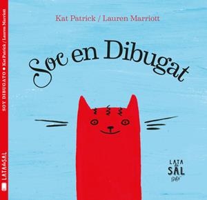 SOC EN DIBUGAT | 9788494629266 | PATRICK, KAT | Llibreria La Font de Mimir - Llibreria online Barcelona - Comprar llibres català i castellà
