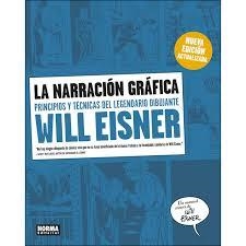 LA NARRACIÓN GRÁFICA | 9788467925203 | EISNER, WILL | Llibreria La Font de Mimir - Llibreria online Barcelona - Comprar llibres català i castellà