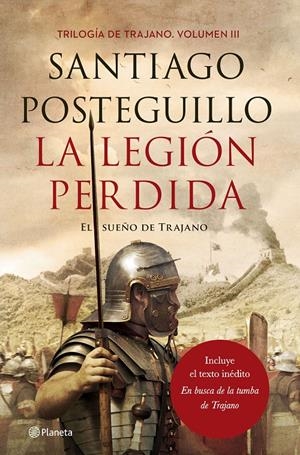 LA LEGIÓN PERDIDA | 9788408167181 | SANTIAGO POSTEGUILLO | Llibreria La Font de Mimir - Llibreria online Barcelona - Comprar llibres català i castellà