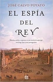 ESPÍA DEL REY, EL | 9788466661102 | CALVO POYATO, JOSÉ | Llibreria La Font de Mimir - Llibreria online Barcelona - Comprar llibres català i castellà