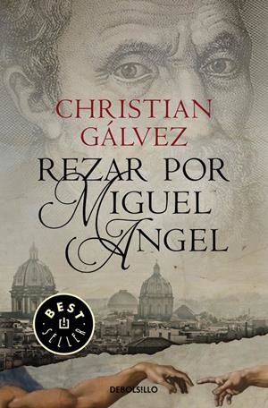REZAR POR MIGUEL ÁNGEL (CRÓNICAS DEL RENACIMIENTO 2) | 9788466338806 | GALVEZ, CHRISTIAN | Llibreria La Font de Mimir - Llibreria online Barcelona - Comprar llibres català i castellà