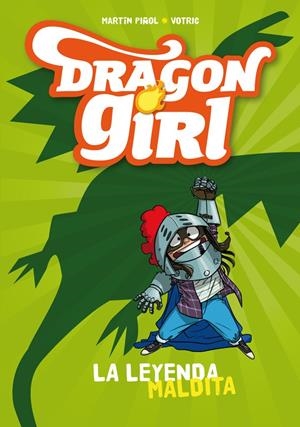 DRAGON GIRL. LA LEYENDA MALDITA | 9788424660178 | PIÑOL, MARTÍN | Llibreria La Font de Mimir - Llibreria online Barcelona - Comprar llibres català i castellà