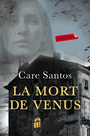 LA MORT DE VENUS | 9788416600304 | CARE SANTOS | Llibreria La Font de Mimir - Llibreria online Barcelona - Comprar llibres català i castellà