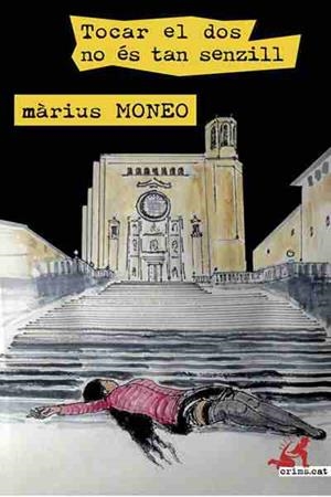 TOCAR EL DOS NO ÉS TAN SENZILL | 9788416328963 | MONEO VILALTA, MÀRIUS | Llibreria La Font de Mimir - Llibreria online Barcelona - Comprar llibres català i castellà