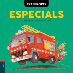 TRANSPORTS ESPECIALS | 9788447932580 | OBIOLS LLOPART, ANNA | Llibreria La Font de Mimir - Llibreria online Barcelona - Comprar llibres català i castellà