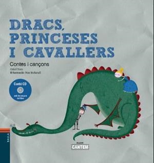 DRACS, PRINCESES I CAVALLERS | 9788447933051 | TORO CAMPRODON, ORIOL | Llibreria La Font de Mimir - Llibreria online Barcelona - Comprar llibres català i castellà