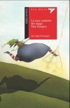 LA CASA ANDANTE DEL MAGO VAN DONGEN | 9788414007457 | LÓPEZ DOMÍNGUEZ, XAN | Llibreria La Font de Mimir - Llibreria online Barcelona - Comprar llibres català i castellà