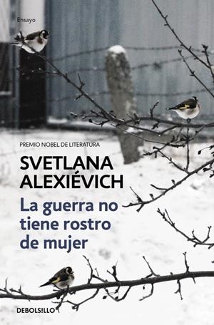 LA GUERRA NO TIENE ROSTRO DE MUJER | 9788466338844 | ALEXIEVICH, SVETLANA | Llibreria La Font de Mimir - Llibreria online Barcelona - Comprar llibres català i castellà