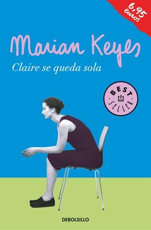CLAIRE SE QUEDA SOLA (FAMILIA WALSH 1) | 9788466339094 | KEYES, MARIAN | Llibreria La Font de Mimir - Llibreria online Barcelona - Comprar llibres català i castellà