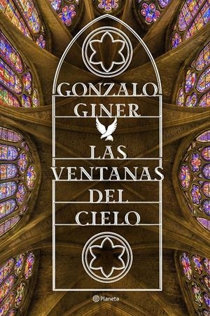 LAS VENTANAS DEL CIELO | 9788408168614 | GONZALO GINER | Llibreria La Font de Mimir - Llibreria online Barcelona - Comprar llibres català i castellà