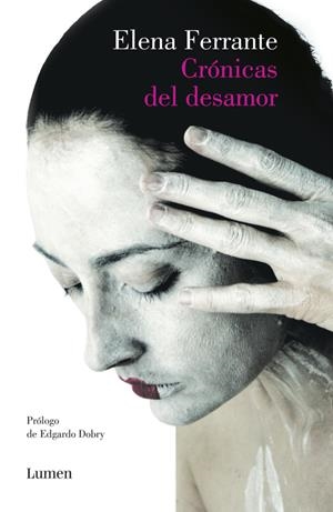 CRÓNICAS DEL DESAMOR | 9788426403193 | FERRANTE, ELENA | Llibreria La Font de Mimir - Llibreria online Barcelona - Comprar llibres català i castellà
