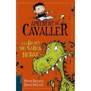 ELS DRACS NO SABEN NEDAR | 9788447932948 | FRENCH, VIVIAN | Llibreria La Font de Mimir - Llibreria online Barcelona - Comprar llibres català i castellà