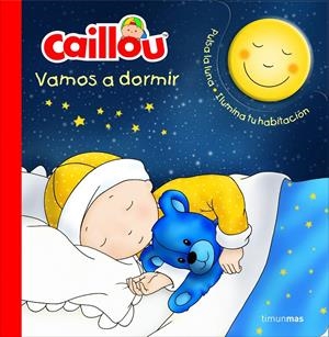 CAILLOU. VAMOS A DORMIR | 9788408158158 | CHOUETTE PUBLISHING | Llibreria La Font de Mimir - Llibreria online Barcelona - Comprar llibres català i castellà