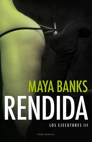 RENDIDA | 9788494425585 | MAYA BANKS | Llibreria La Font de Mimir - Llibreria online Barcelona - Comprar llibres català i castellà