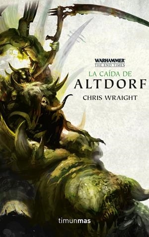 LA CAÍDA DE ALTDORF | 9788445004395 | CHRIS WRAIGHT | Llibreria La Font de Mimir - Llibreria online Barcelona - Comprar llibres català i castellà
