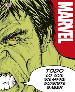 MARVEL. TODO LO QUE SIEMPRE QUISISTE SABER | 9780241302910 | VARIOS AUTORES | Llibreria La Font de Mimir - Llibreria online Barcelona - Comprar llibres català i castellà