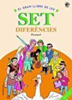 EL GRAN LLIBRE DE LES SET DIFERÈNCIES | 9788494454851 | MARTÍNEZ PICANYOL, JOSEP LLUÍS | Llibreria La Font de Mimir - Llibreria online Barcelona - Comprar llibres català i castellà