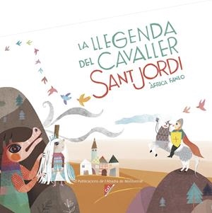 LA LLEGENDA DEL CAVALLER SANT JORDI | 9788498838855 | FANLO DÉU, ÀFRICA | Llibreria La Font de Mimir - Llibreria online Barcelona - Comprar llibres català i castellà
