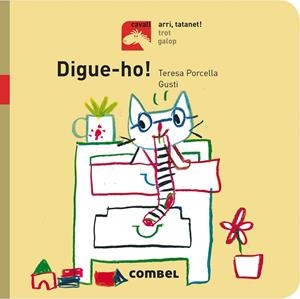 DIGUE-HO! - ARRI, TATANET! | 9788491012719 | PORCELLA, TERESA | Llibreria La Font de Mimir - Llibreria online Barcelona - Comprar llibres català i castellà