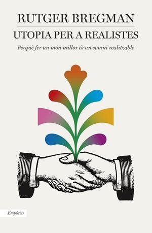 UTOPIA PER A REALISTES | 9788416367986 | RUTGER BREGMAN | Llibreria La Font de Mimir - Llibreria online Barcelona - Comprar llibres català i castellà