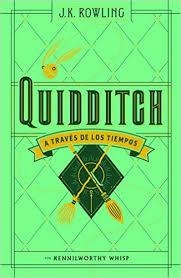 QUIDDITCH A TRAVÉS DE LOS TIEMPOS | 9788498387926 | ROWLING, J. K. | Llibreria La Font de Mimir - Llibreria online Barcelona - Comprar llibres català i castellà
