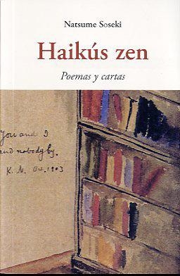 HAIKUS ZEN | 9788497167512 | SOSEKI, NATSUME | Llibreria La Font de Mimir - Llibreria online Barcelona - Comprar llibres català i castellà