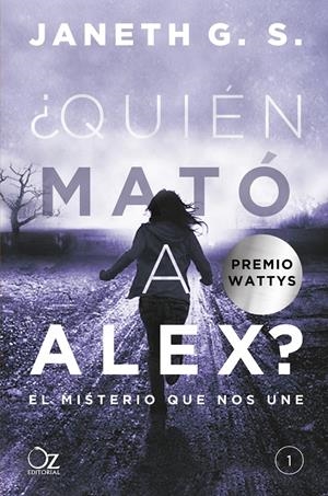 ¿QUIÉN MATÓ A ALEX? | 9788416224548 | G. S., JANETH | Llibreria La Font de Mimir - Llibreria online Barcelona - Comprar llibres català i castellà