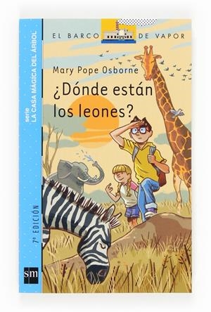 BVACM.11 ¿DONDE ESTAN LOS LEONES? | 9788467563351 | OSBORNE, MARY POPE | Llibreria La Font de Mimir - Llibreria online Barcelona - Comprar llibres català i castellà