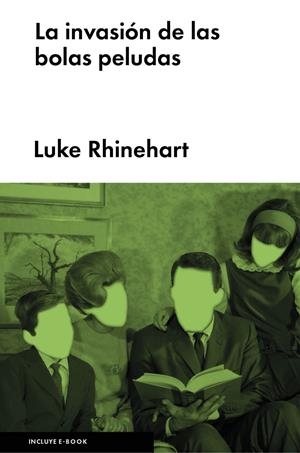 LA INVASIÓN DE LAS BOLAS PELUDAS | 9788416420261 | RHINEHART, LUKE | Llibreria La Font de Mimir - Llibreria online Barcelona - Comprar llibres català i castellà
