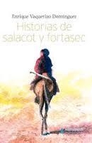 HISTORIAS DE SALACOT Y FORTASEC | 9788461774029 | VAQUERIZO DOMÍNGUEZ, ENRIQUE | Llibreria La Font de Mimir - Llibreria online Barcelona - Comprar llibres català i castellà