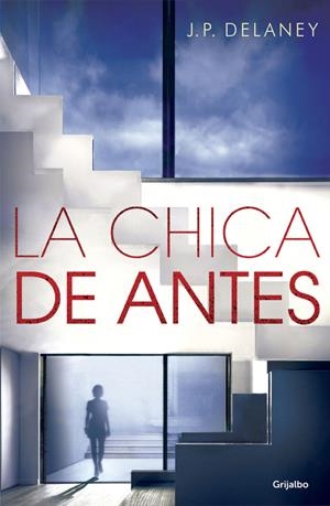 LA CHICA DE ANTES | 9788425355271 | DELANEY,J.P. | Llibreria La Font de Mimir - Llibreria online Barcelona - Comprar llibres català i castellà