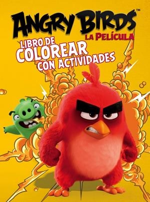 LIBRO DE COLOREAR CON ACTIVIDADES (ANGRY BIRDS. ACTIVIDADES) | 9788437201337 | VARIOS AUTORES, AUTORES VARIOS | Llibreria La Font de Mimir - Llibreria online Barcelona - Comprar llibres català i castellà