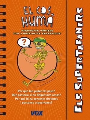 ELS SUPERTAFANERS / EL COS HUMÀ | 9788499741413 | LAROUSSE EDITORIAL | Llibreria La Font de Mimir - Llibreria online Barcelona - Comprar llibres català i castellà