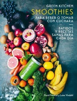 SMOOTHIES PARA BEBER O TOMAR CON CUCHARA | 9788416965175 | FRENKIEL, DAVID/VINDAHL, LUISE | Llibreria La Font de Mimir - Llibreria online Barcelona - Comprar llibres català i castellà