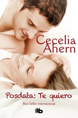 POSDATA: TE QUIERO | 9788498729849 | AHERN, CECELIA | Llibreria La Font de Mimir - Llibreria online Barcelona - Comprar llibres català i castellà