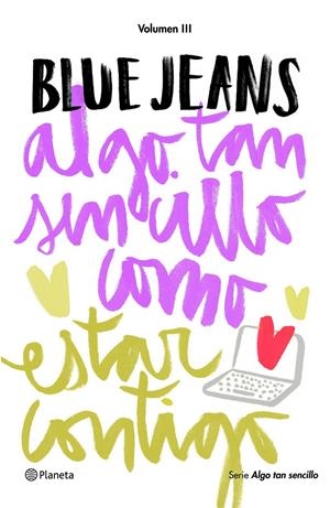 ALGO TAN SENCILLO COMO ESTAR CONTIGO (SERIE ALGO TAN SENCILLO 3) | 9788408169444 | BLUE JEANS | Llibreria La Font de Mimir - Llibreria online Barcelona - Comprar llibres català i castellà