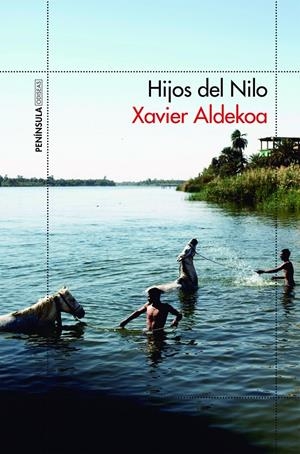 HIJOS DEL NILO | 9788499425917 | XAVIER ALDEKOA | Llibreria La Font de Mimir - Llibreria online Barcelona - Comprar llibres català i castellà