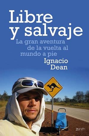 LIBRE Y SALVAJE | 9788408170129 | IGNACIO DEAN | Llibreria La Font de Mimir - Llibreria online Barcelona - Comprar llibres català i castellà