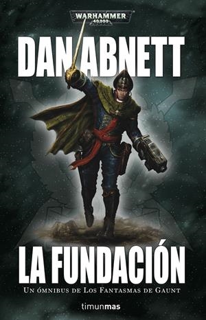 LA FUNDACIÓN Nº 1 | 9788445004463 | DAN ABNETT | Llibreria La Font de Mimir - Llibreria online Barcelona - Comprar llibres català i castellà