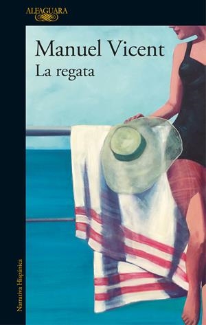 LA REGATA | 9788420426716 | VICENT, MANUEL | Llibreria La Font de Mimir - Llibreria online Barcelona - Comprar llibres català i castellà