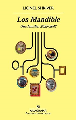 LOS MANDIBLE. UNA FAMILIA: 2029-2047 | 9788433979803 | SHRIVER, LIONEL | Llibreria La Font de Mimir - Llibreria online Barcelona - Comprar llibres català i castellà