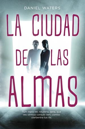 CIUDAD DE LAS ALMAS,LA | 9788416387946 | WATERS,DANIEL | Llibreria La Font de Mimir - Llibreria online Barcelona - Comprar llibres català i castellà