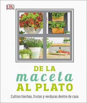 DE LA MACETA AL PLATO | 9780241301005 | VARIOS AUTORES | Llibreria La Font de Mimir - Llibreria online Barcelona - Comprar llibres català i castellà