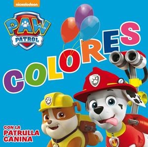 COLORES CON LA PATRULLA CANINA (PAW PATROL - PATRULLA CANINA. TODO CARTÓN) | 9788448844240 | NICKELODEON | Llibreria La Font de Mimir - Llibreria online Barcelona - Comprar llibres català i castellà