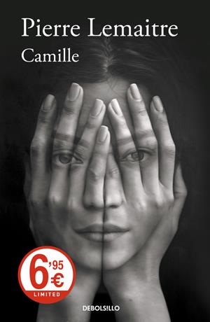 CAMILLE (UN CASO DEL COMANDANTE CAMILLE VERHOEVEN 4) | 9788466340861 | PIERRE LEMAITRE | Llibreria La Font de Mimir - Llibreria online Barcelona - Comprar llibres català i castellà