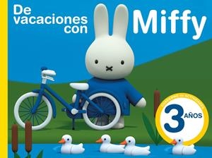 DE VACACIONES CON MIFFY - 3 AÑOS (CUADERNOS DE ACTIVIDADES DE MIFFY) | 9788437201610 | VARIOS AUTORES | Llibreria La Font de Mimir - Llibreria online Barcelona - Comprar llibres català i castellà
