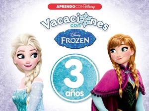 VACACIONES CON FROZEN. 3 AÑOS (APRENDO CON DISNEY) | 9788416931026 | DISNEY | Llibreria La Font de Mimir - Llibreria online Barcelona - Comprar llibres català i castellà
