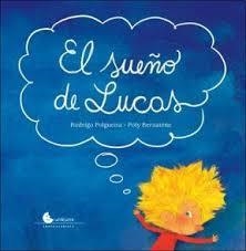 EL SUEÑO DE LUCAS | 9788494171499 | FOLGUEIRA, RODRIGO | Llibreria La Font de Mimir - Llibreria online Barcelona - Comprar llibres català i castellà