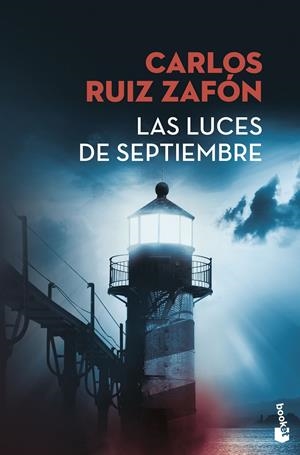 LAS LUCES DE SEPTIEMBRE | 9788408171584 | CARLOS RUIZ ZAFÓN | Llibreria La Font de Mimir - Llibreria online Barcelona - Comprar llibres català i castellà