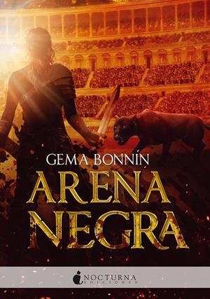 ARENA NEGRA | 9788416858095 | BONNÍN SÁNCHEZ, GEMA | Llibreria La Font de Mimir - Llibreria online Barcelona - Comprar llibres català i castellà